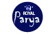 PARYA ROYAL